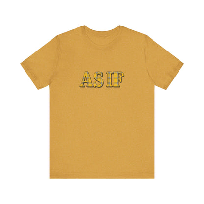 As If — Clueless Cher Horowitz Quote Retro Tee (Light)