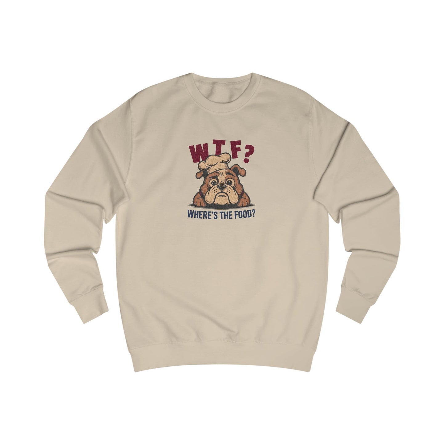 WTF? Where’s the Food? — Bulldog Chef Retro Sweatshirt (Light)