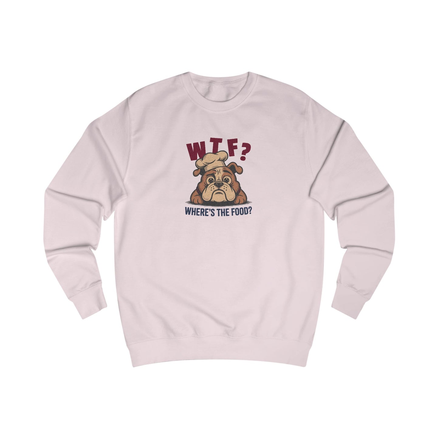 WTF? Where’s the Food? — Bulldog Chef Retro Sweatshirt (Light)
