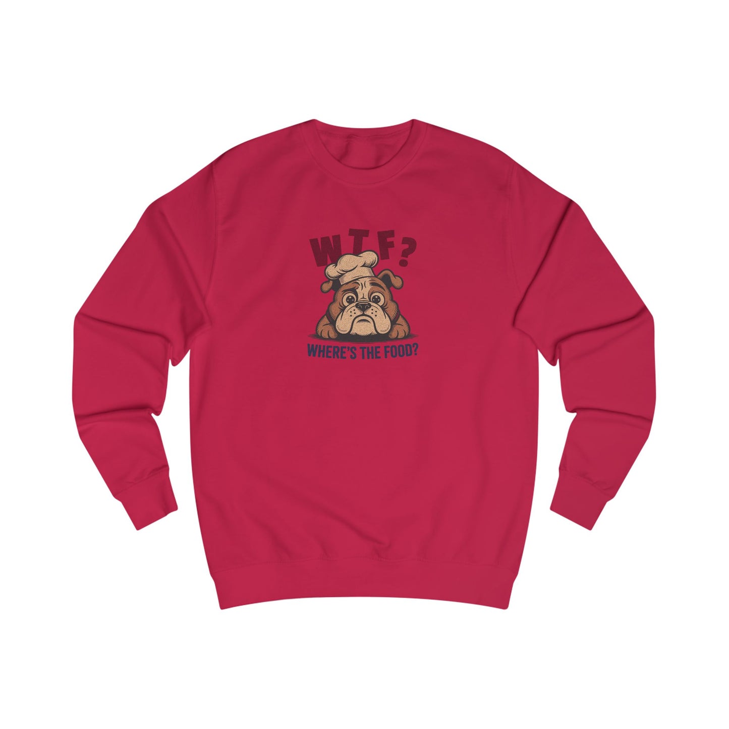 WTF? Where’s the Food? — Bulldog Chef Retro Sweatshirt (Light)