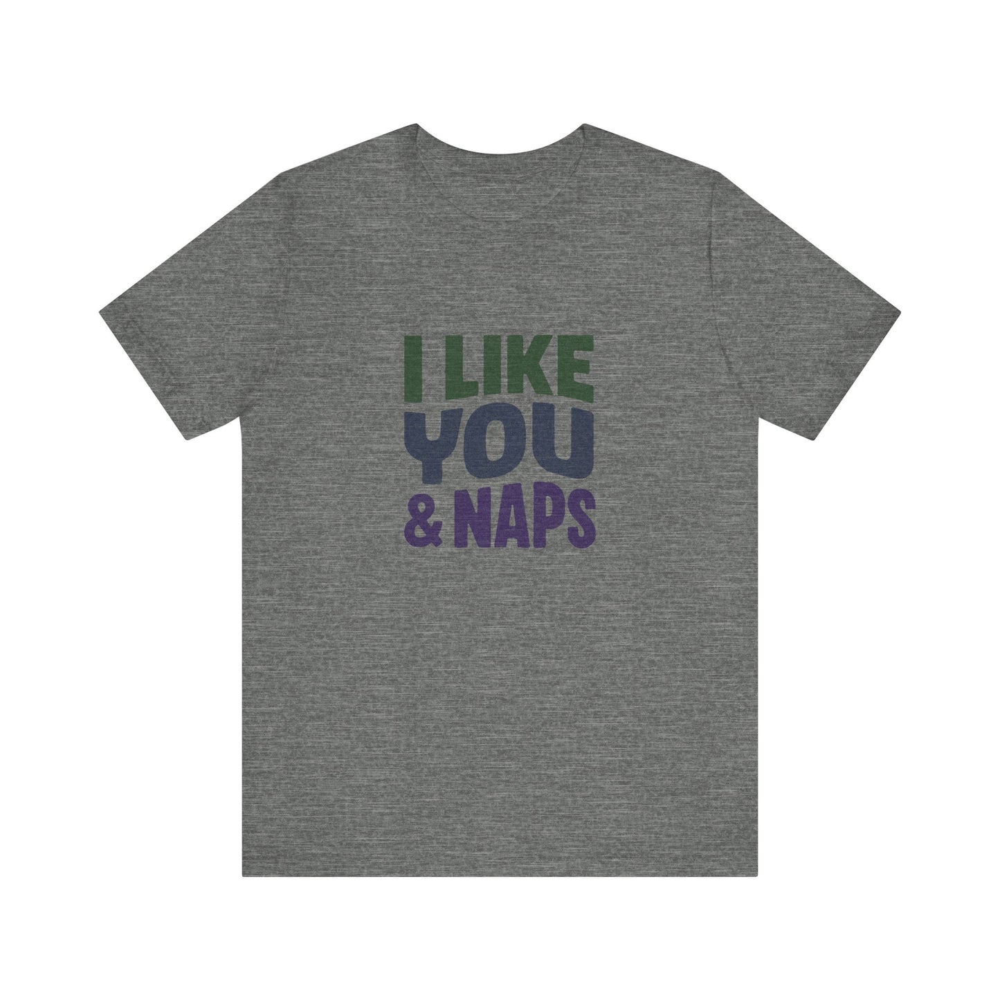 I Like You & Naps (Cool Gradient) — Retro Loungewear Tee (Light)