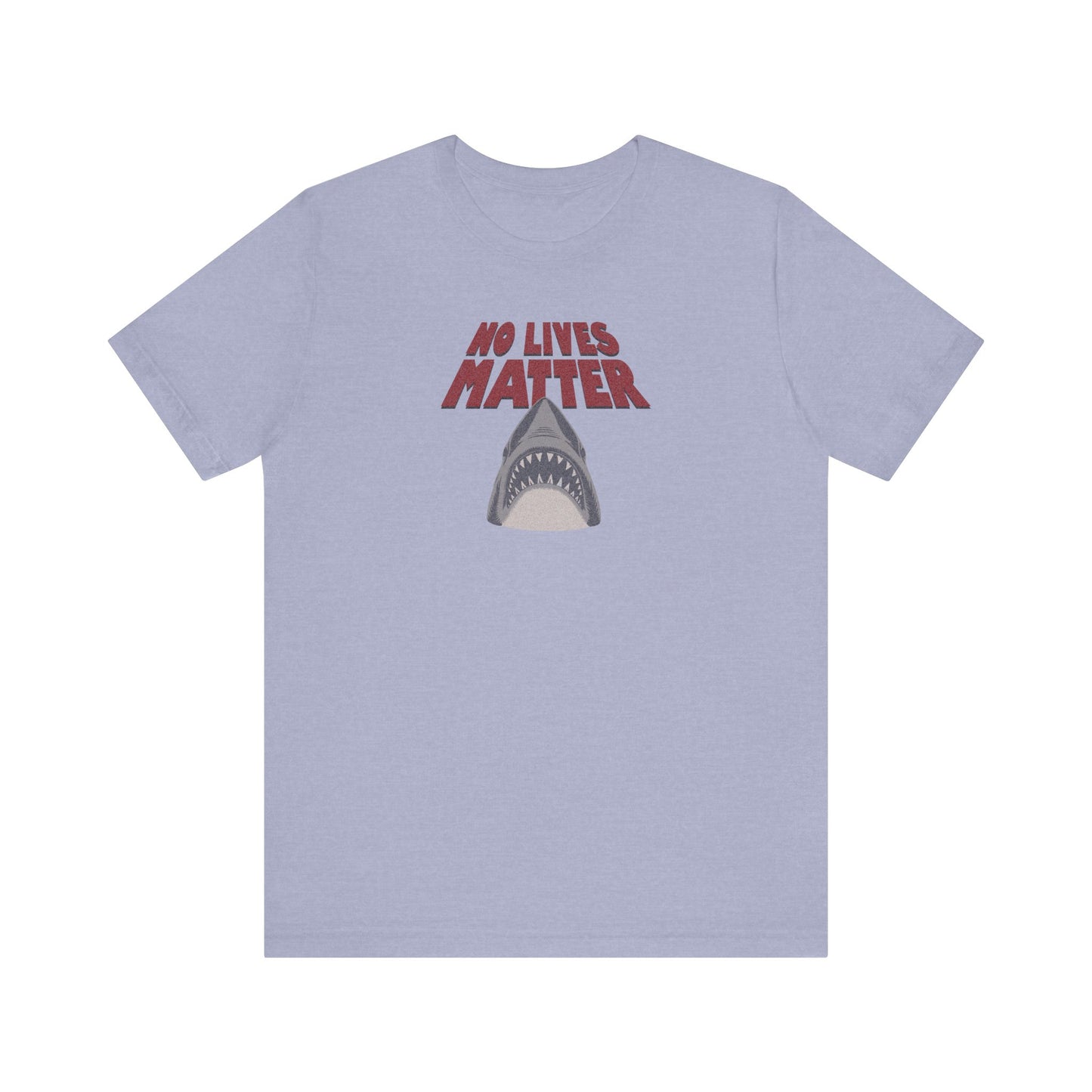 No Lives Matter — Jaws-Inspired Retro Tee (Light)