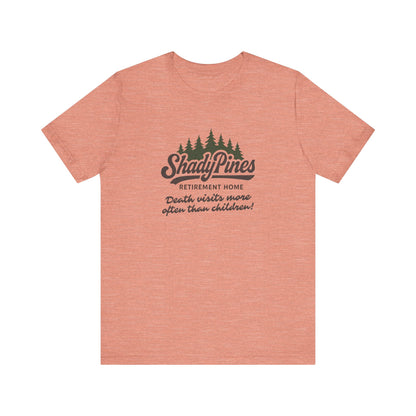 Shady Pines (Death Visits More Often Than Children) — Retro Tee (Light)