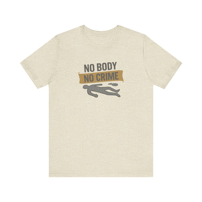 No Body, No Crime — Psych Crime Scene Retro Tee (Light)