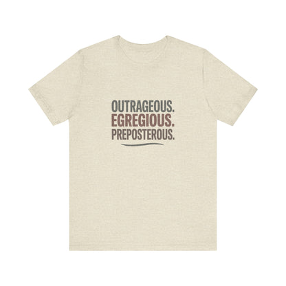 Outrageous Egregious Preposterous — Seinfeld Retro Tee (Light)