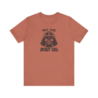Not The Worst Dad Shirt — Funny Dad Gift, Retro Dad Humor Tee