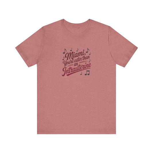 Cuter Than An Intrauterine — Golden Girls Retro Tee (Light)
