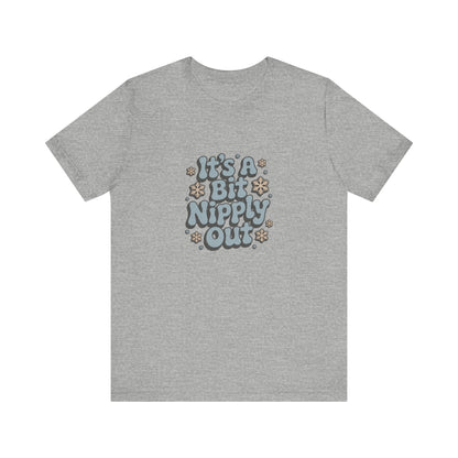 It's a Bit Nipply Out — Christmas Vacation Retro Tee (Light)