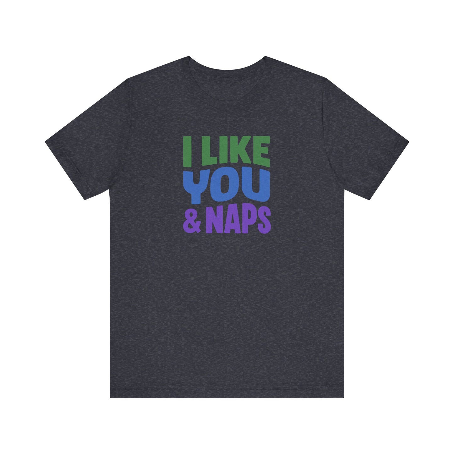 I Like You & Naps (Cool Gradient) — Retro Loungewear Tee (Dark)