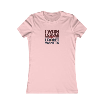 I Wish I Could, But I Don't Want To — Phoebe Buffay Retro Women's Tee (Light)
