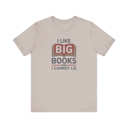 I Like Big Books and I Cannot Lie — Bibliophile Retro Tee (Light)
