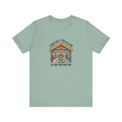 I Have No F*cks to Give — Little Drummer Boy Retro Tee (Light)