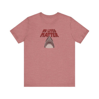 No Lives Matter — Jaws-Inspired Retro Tee (Light)