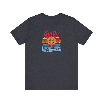 Smile If You’re Not Wearing Underwear — Retro Tee (Dark)