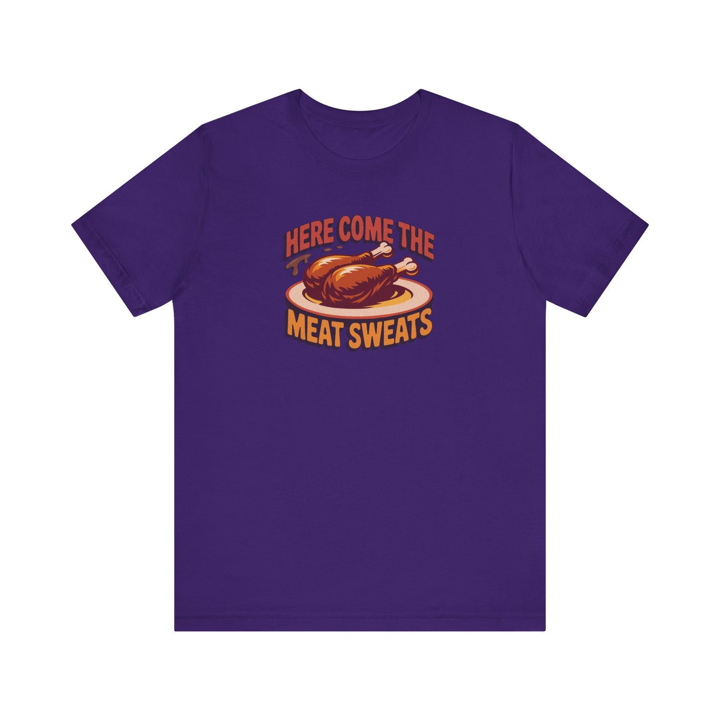 Here Come the Meat Sweats — Friends Thanksgiving Tee (Dark)