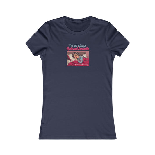 I'm Not Always Rude and Sarcastic — Retro Women's Tee (Dark)