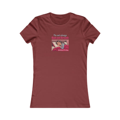 I'm Not Always Rude and Sarcastic — Retro Women's Tee (Dark)