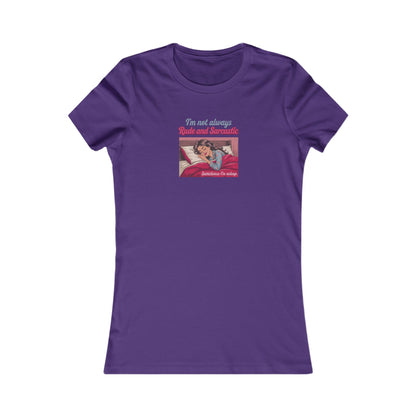 I'm Not Always Rude and Sarcastic — Retro Women's Tee (Dark)