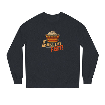 It Tastes Like Feet! — Thanksgiving Trifle Retro Sweatshirt (Dark)