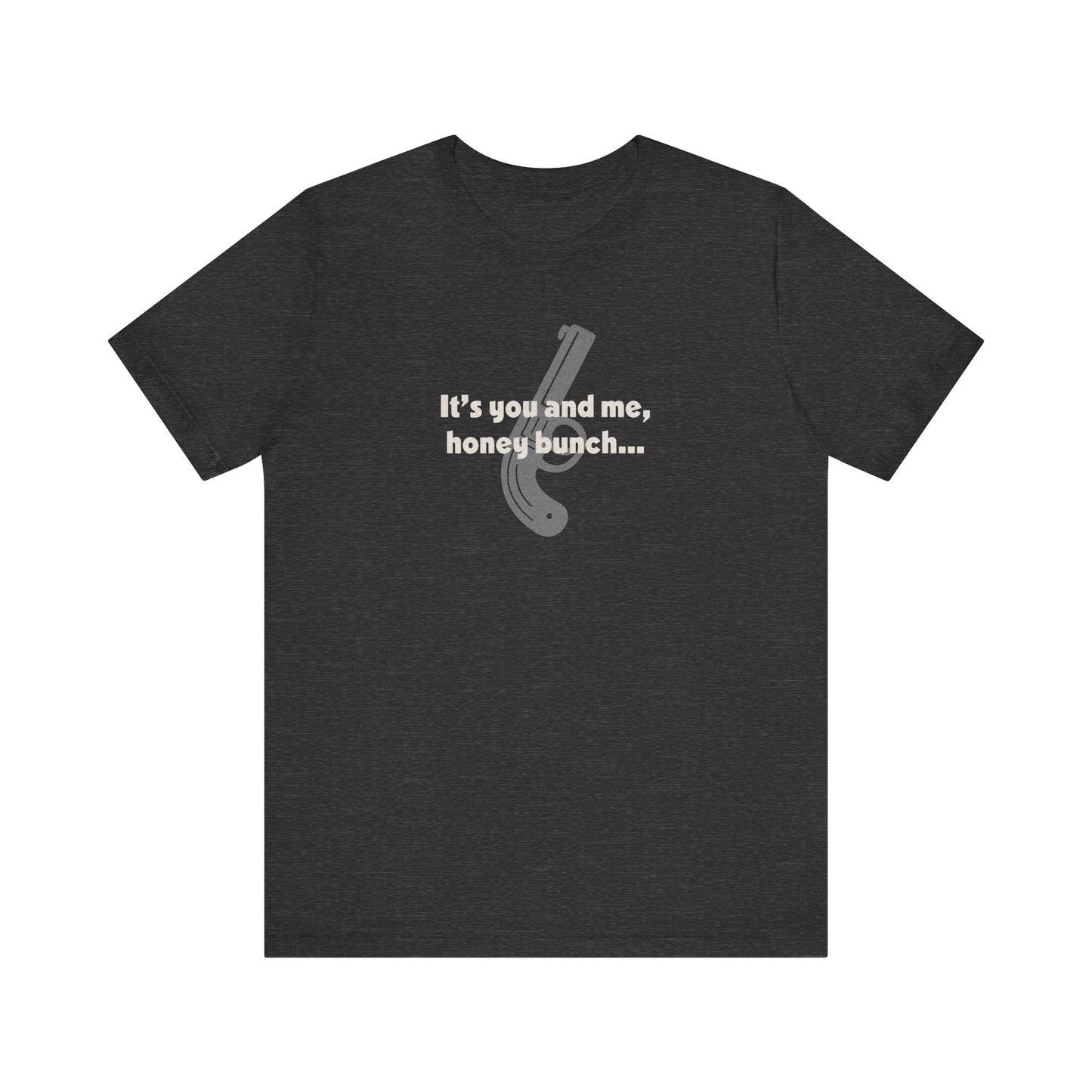 It’s You and Me, Honey Bunch — Clue Retro Tee (Dark)