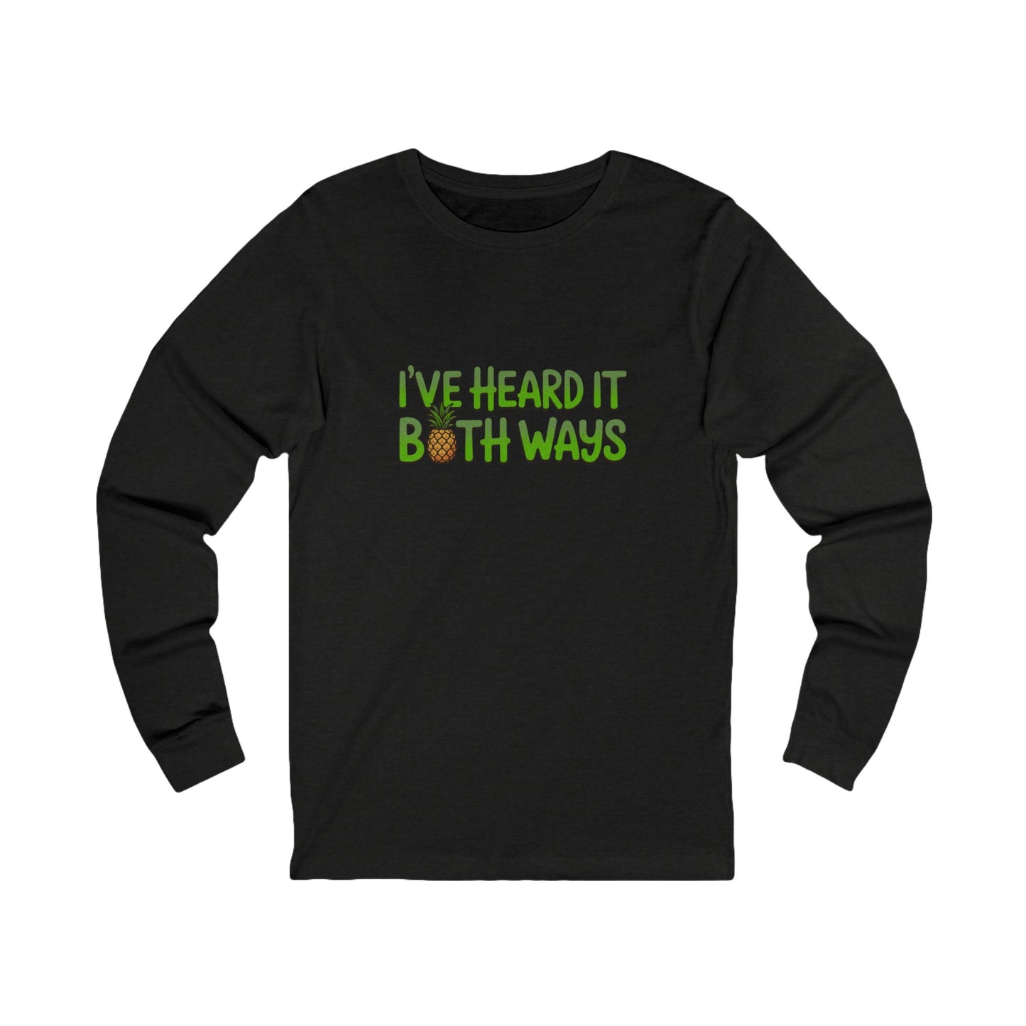 I’ve Heard It Both Ways — Psych Retro Long Sleeve (Dark)