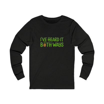 I’ve Heard It Both Ways — Psych Retro Long Sleeve (Dark)