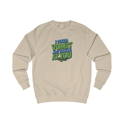 I Could Vomit Just Looking At You — Dorothy Zbornak Retro Sweatshirt (Light)