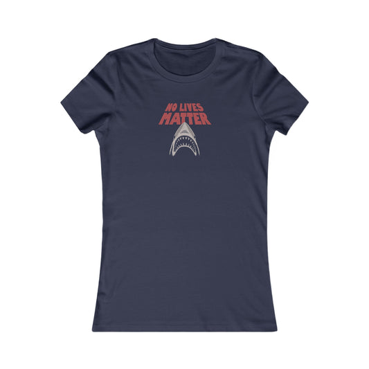 No Lives Matter — Jaws-Inspired Retro Women's Tee (Dark)