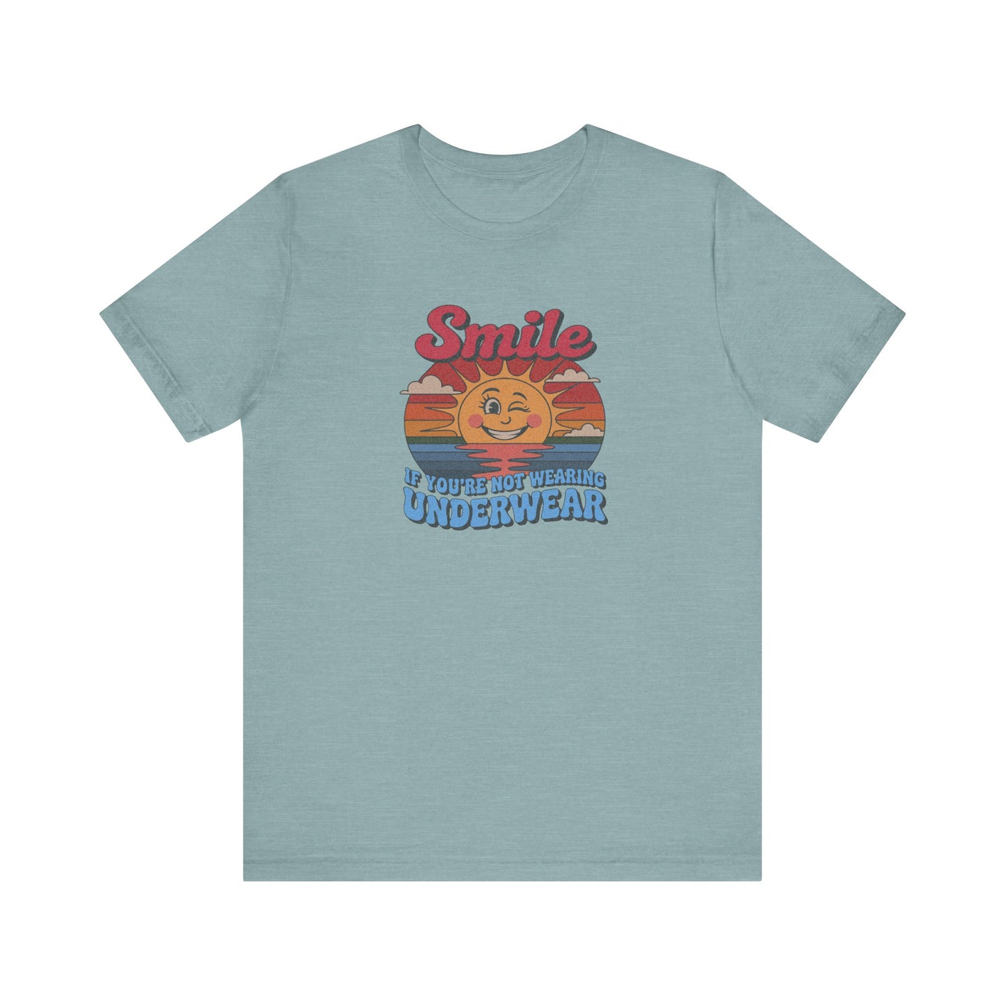 Smile If You’re Not Wearing Underwear — Retro Tee (Light)
