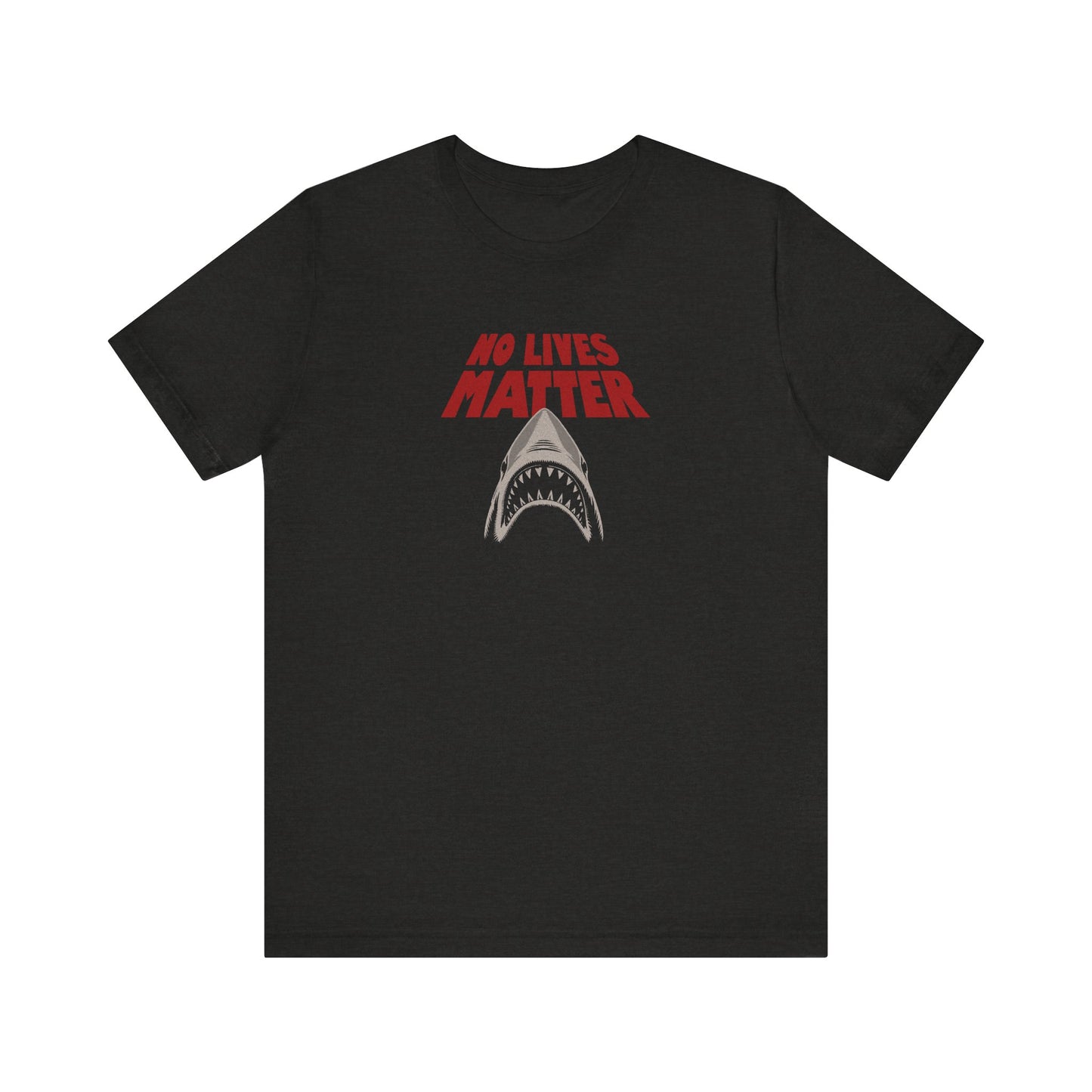 No Lives Matter — Jaws-Inspired Retro Tee (Dark)