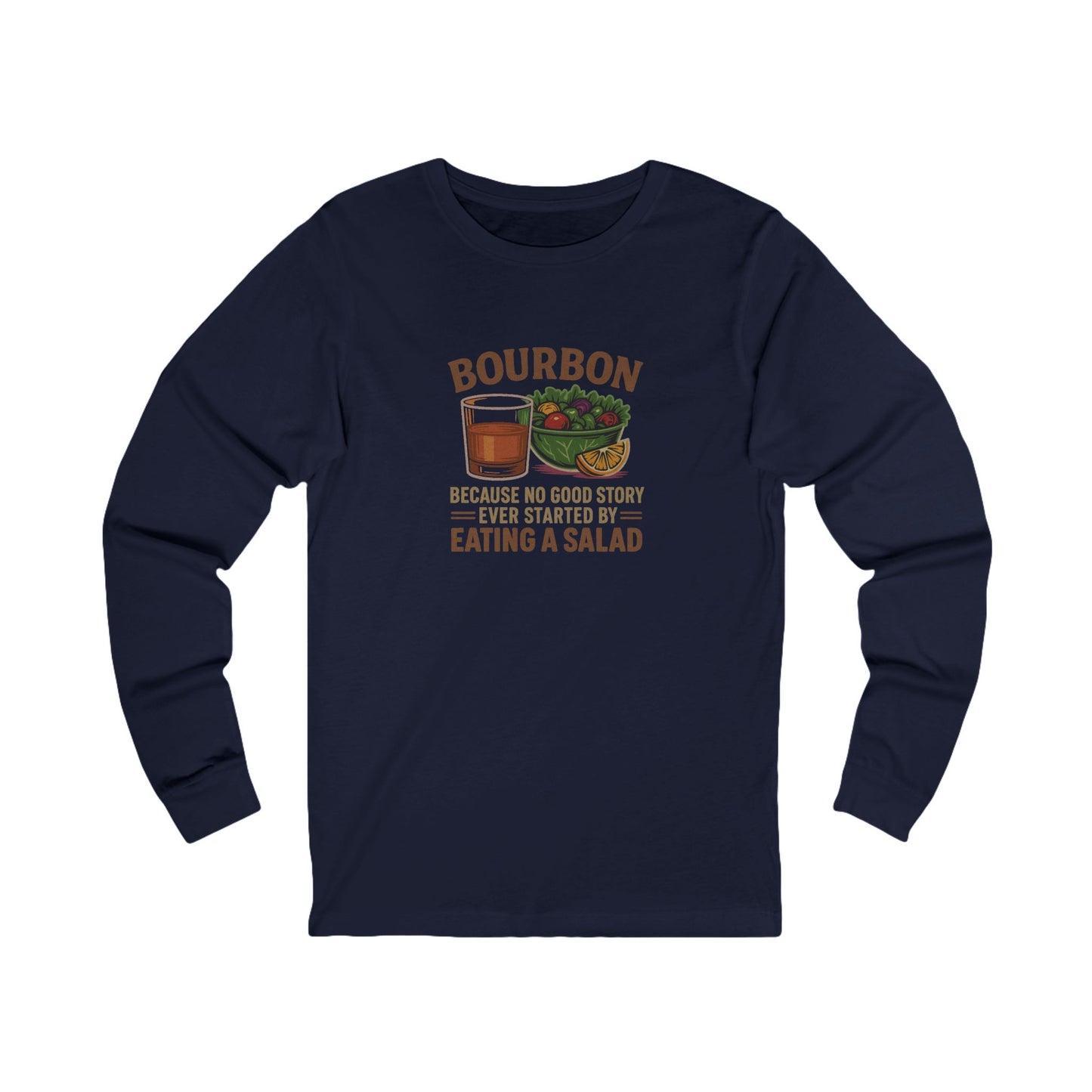 Bourbon > Eating a Salad — Retro Long Sleeve (Dark)