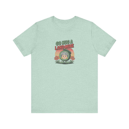 Go Hug a Land Mine — Dorothy Zbornak Retro Tee (Light)