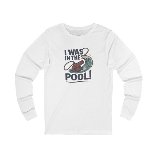 I Was in the Pool! — George Costanza Shrinkage Retro Long Sleeve (Light)