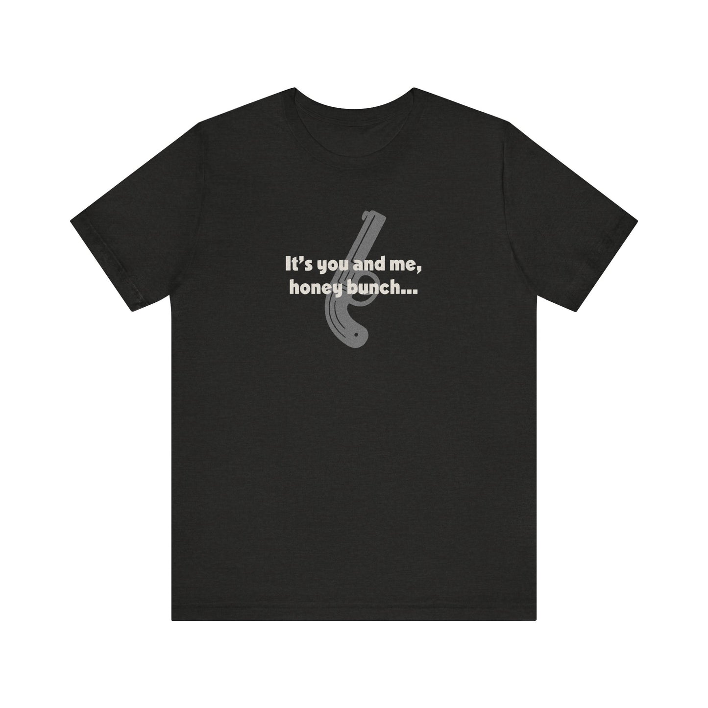 It’s You and Me, Honey Bunch — Clue Retro Tee (Dark)