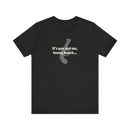 It’s You and Me, Honey Bunch — Clue Retro Tee (Dark)