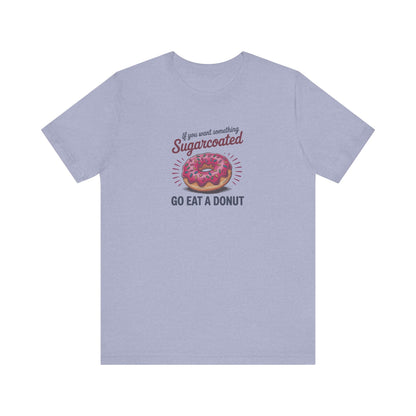 Sugarcoated (Go Eat a Donut) — Retro Graphic Tee (Light)