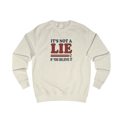 It’s Not a Lie, If You Believe It — George Costanza Retro Sweatshirt (Light)