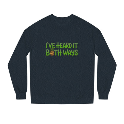 I’ve Heard It Both Ways — Psych Retro Sweatshirt (Dark)