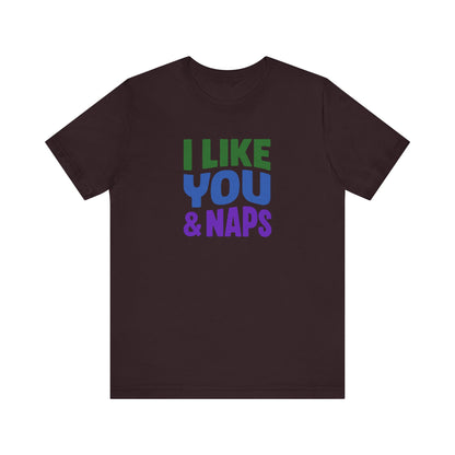 I Like You & Naps (Cool Gradient) — Retro Loungewear Tee (Dark)