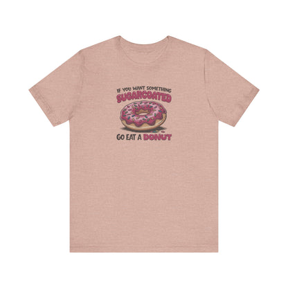 Sugarcoated (Go Eat a Donut) — Retro Graphic Tee (Light)