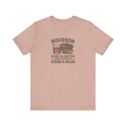 Bourbon > Eating a Salad — Retro Graphic Tee (Light)