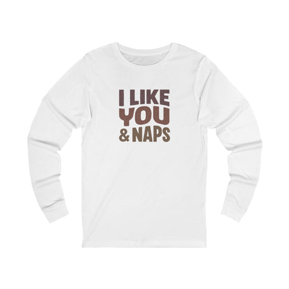 I Like You & Naps (Warm Gradient) — Retro Loungewear Long Sleeve (Light)