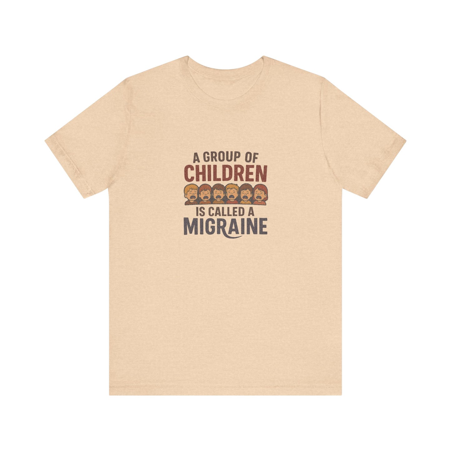 A Group of Children Is Called a Migraine — Retro Tee (Light)