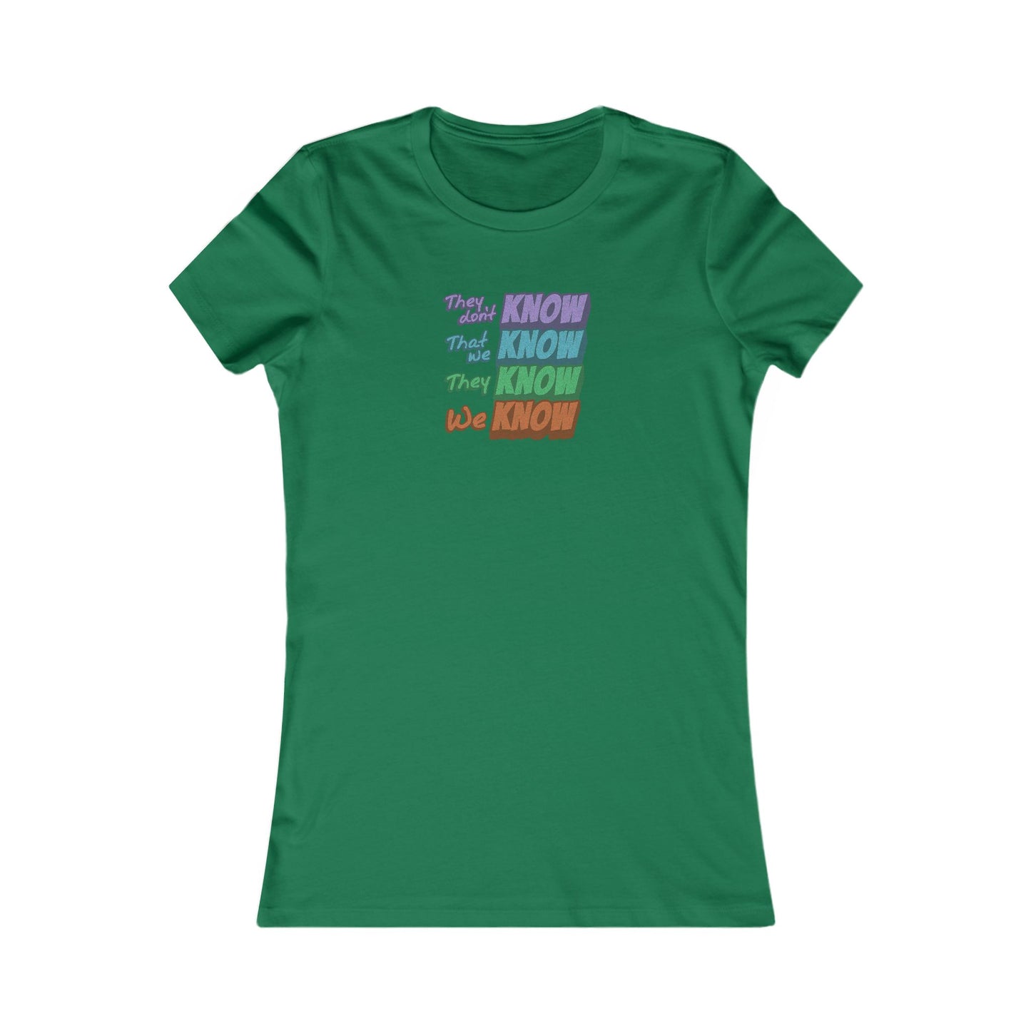 They Don't Know We Know — Friends Retro Women's Tee (Dark)