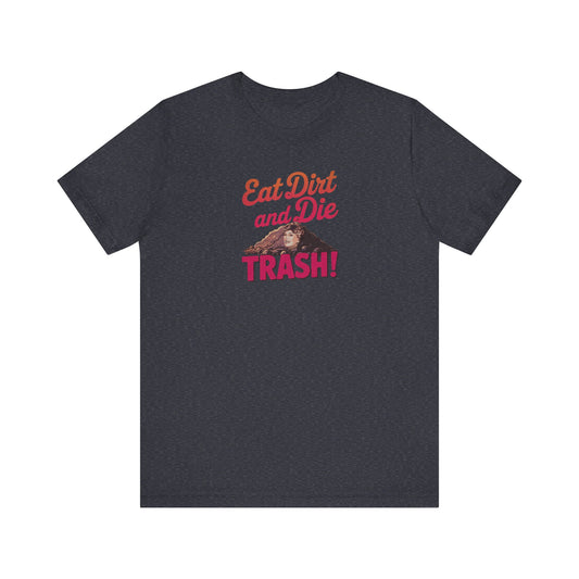 Eat Dirt and Die, Trash! — Blanche Devereaux Retro Tee (Dark)