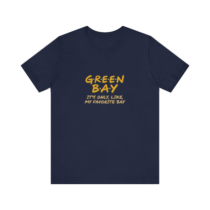 Green Bay (My Favorite Bay) — Phoebe Buffay Football Tee (Dark)