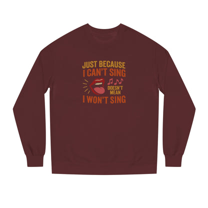 Sing Like Nobody’s Listening — Retro Sweatshirt (Dark)