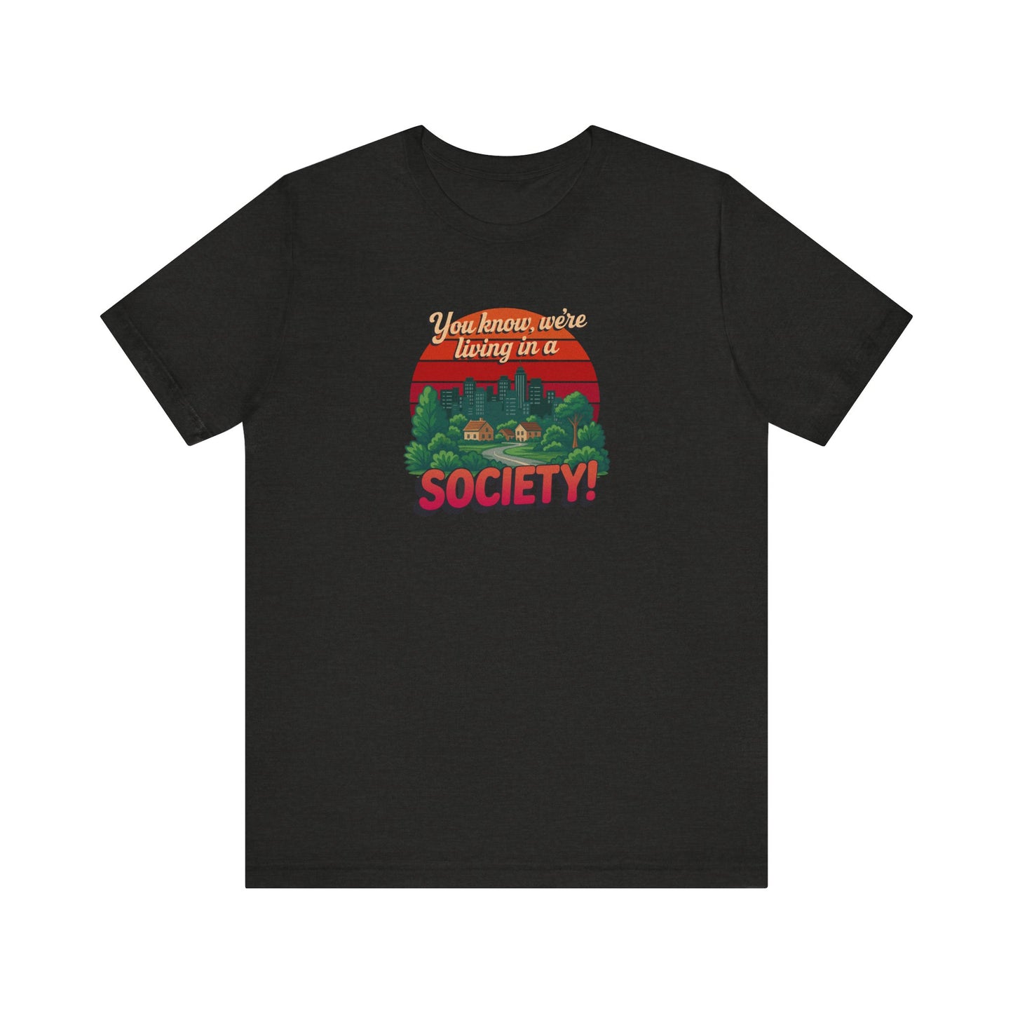 We’re Living in a Society! — Seinfeld Retro Tee (Dark)