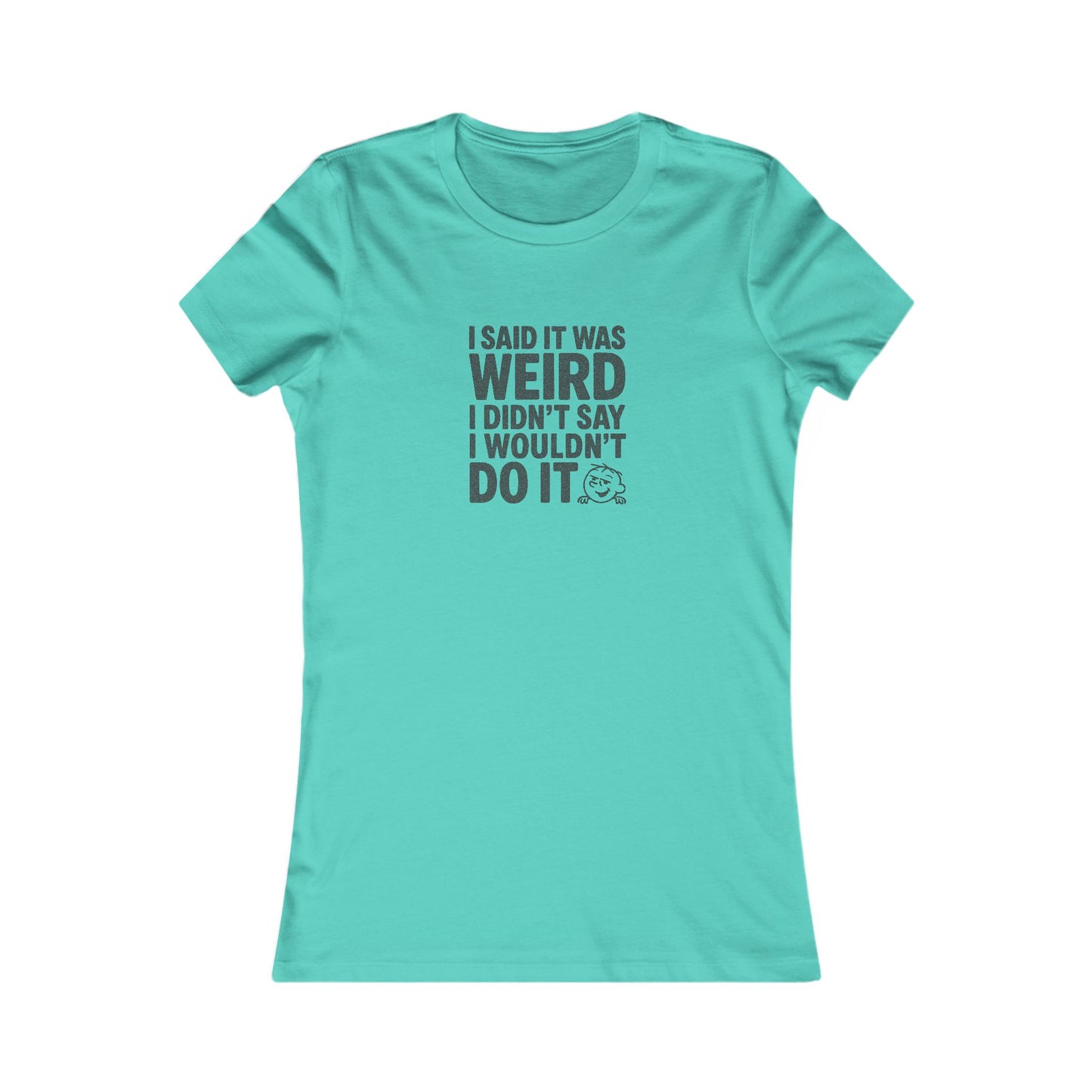It's Weird, But I'm Interested Anyway — Retro Women's Tee (Light)
