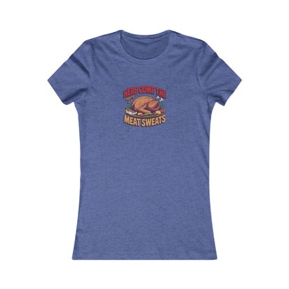 Here Come the Meat Sweats — Friends Thanksgiving Women's Tee (Dark)